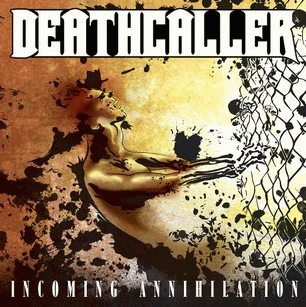 Deathcaller : Incoming Annihilation